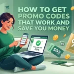 How to Get Promo Codes